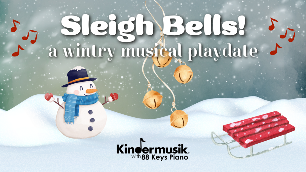 December Playdates: Sleigh Bells!